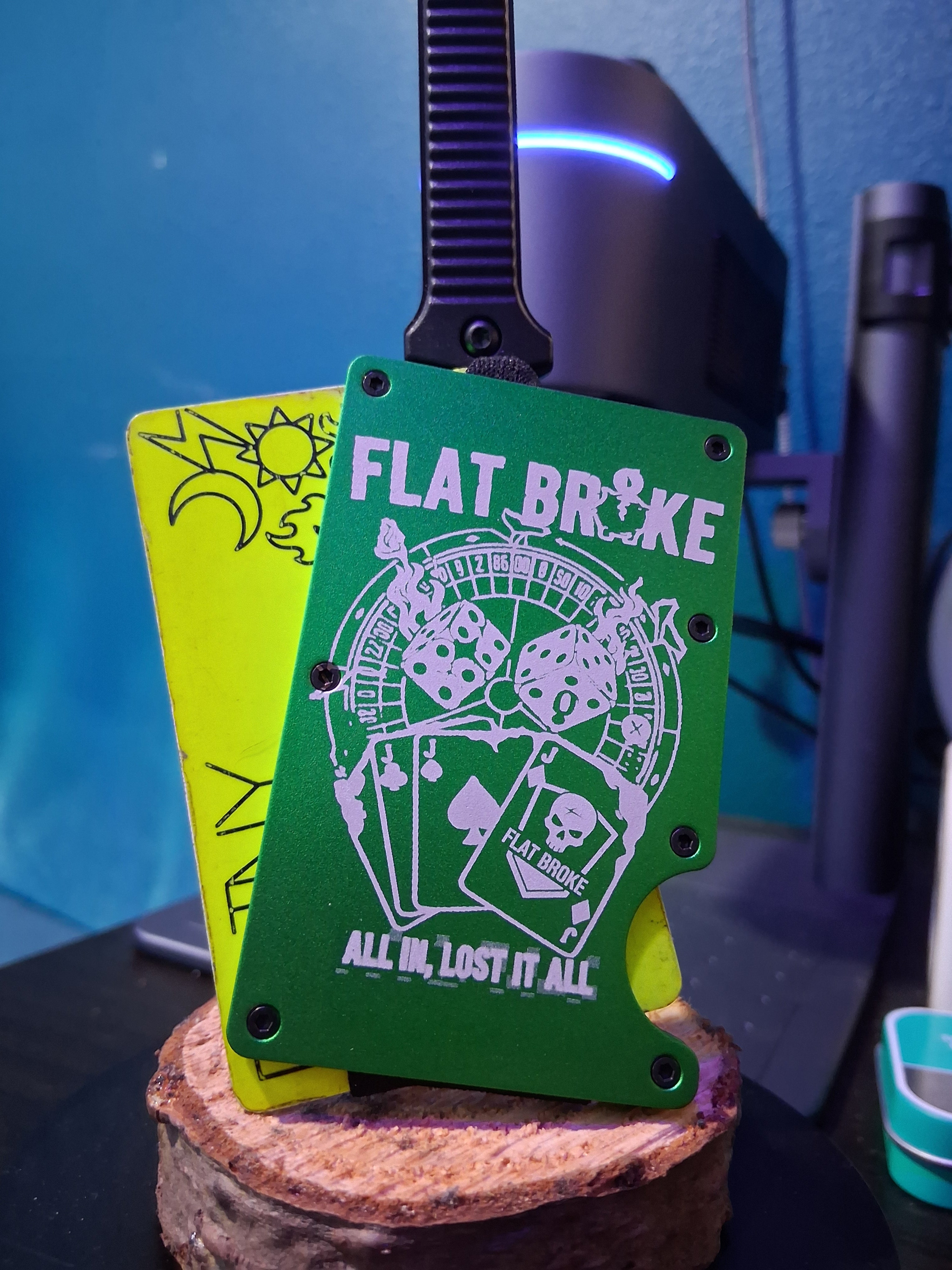 Flat broke wallet all outa money